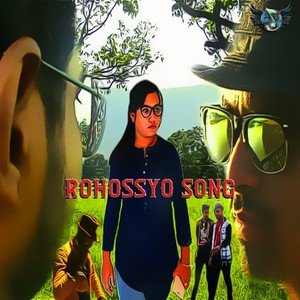 Rohossyo Song