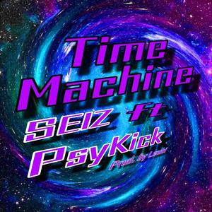 Time Machine (feat. PsyKick) [Explicit]