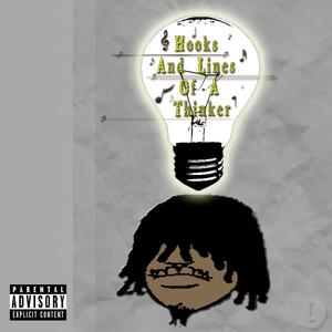 Hooks & Lines of a Thinker (Explicit)