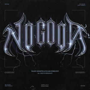 No Good (feat. Dylan Conover) (Explicit)
