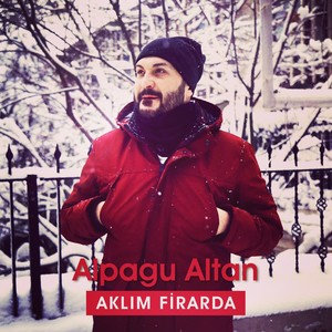 Aklım Firarda - Single