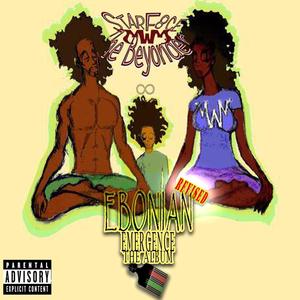 Ebonian Emergence The Album Revised (Explicit)