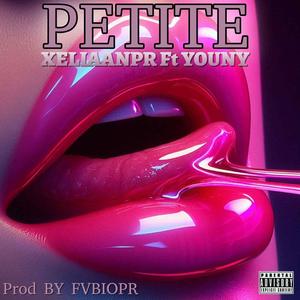 PETITE (feat. XeliaanPR)