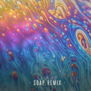 Soap (混音|Eluun Remix)
