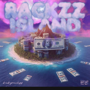 Thats babyrackzz (B side) (Explicit)