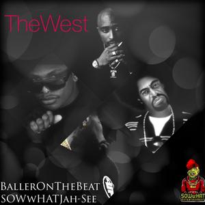 TheWest (feat. Balleronthebeat) [Explicit]