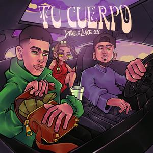 Tu Cuerpo (feat. Luke 2x)