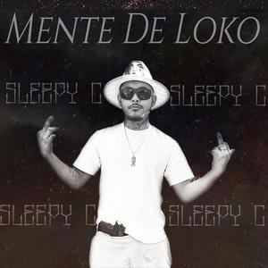 MENTE DE LOKO (Explicit)