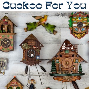 Cuckoo for You