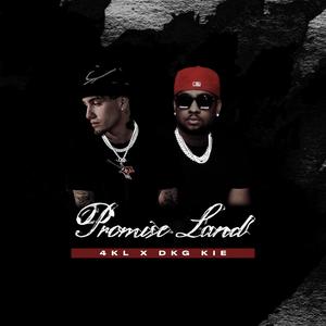 Promise Land (feat. DKG KIE)