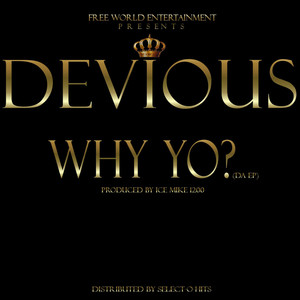 Why Yo? (Extended Version)