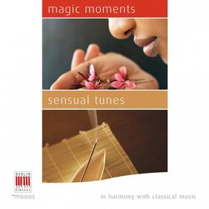 Magic Moments - Sensual Tunes