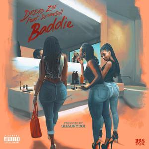 Baddie(feat. DreamDoll) (Explicit)