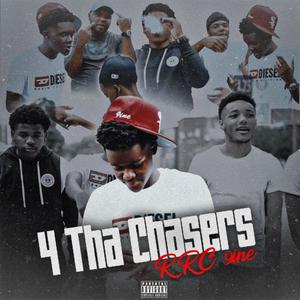 4 Tha Chasers (Explicit)