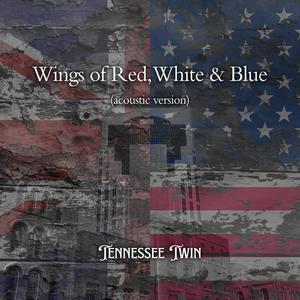 Wings of Red, White & Blue (feat. Sarah Yeo) (Acoustic Version)