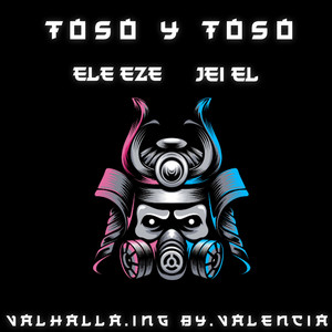 Toso y Toso (Explicit)