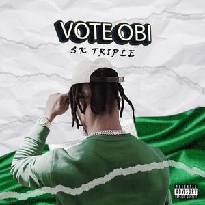 Vote Obi (Explicit)