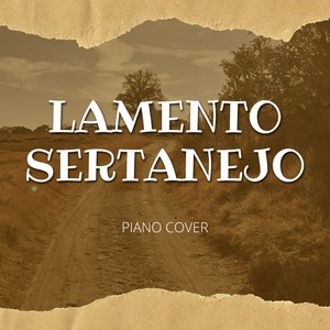 LAMENTO SERTANEJO (Instrumental Version)