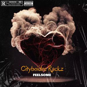 feelsome (Racks) (Explicit)