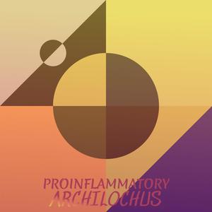 Proinflammatory Archilochus