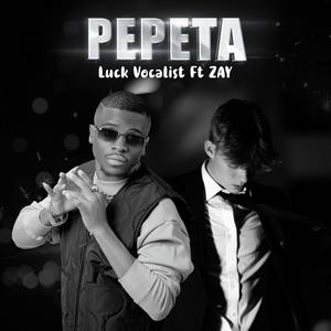 Pepeta (feat. ZAY)