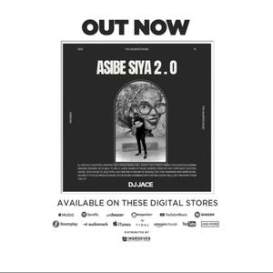 Asibe 2.0 Revisit (feat. The Unlimited Music, Tk Small, Piano Essence & DrummeRTee924) (Special Version) (Explicit)