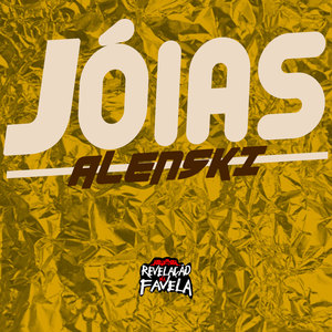 Jóias (Explicit)