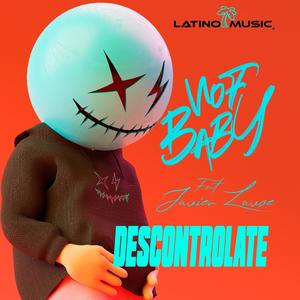 Descontrolate (feat. Javier Lavoe)