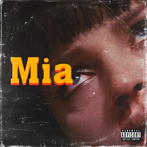 Mia (Explicit)