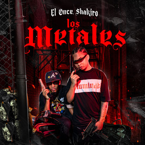 Los Metales (Explicit)