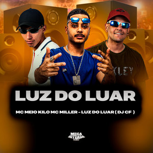 LUZ DO LUAR (Explicit)