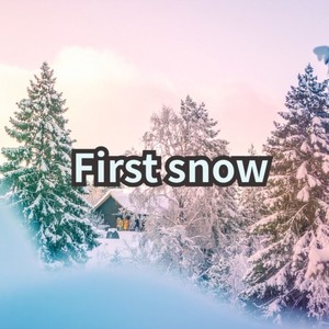 First snow