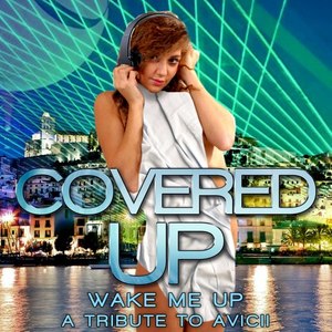 Wake Me up(A Tribute to Avicii) (Radio Mix)