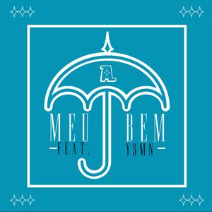 Meu Bem (feat. ysmn)