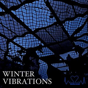 Winter Vibrations