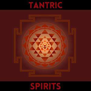 Tantric Spirits