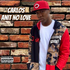 Anit No Love (Explicit)