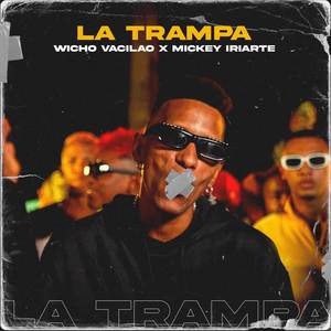 La Trampa (Remasterizado) [Explicit]