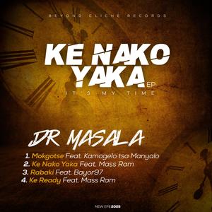 Dr Masala_KE NAKO YAKA (feat. Mass Ram)