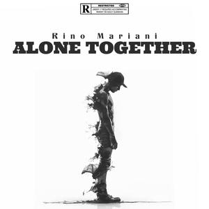 Alone Together (Explicit)