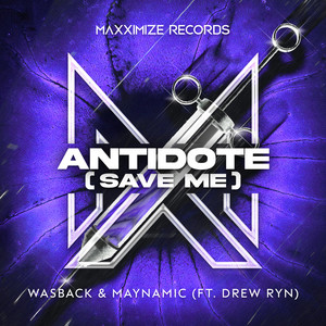 Antidote (Save Me) [feat. Drew Ryn] (Extended Mix)