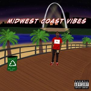 MidWest Coast Trip (Explicit)