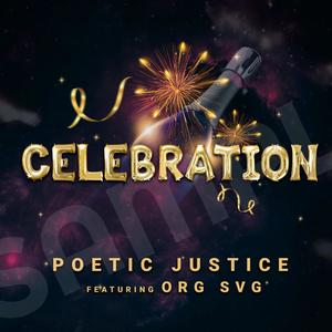 Celebration (feat. Org svg) [Explicit]