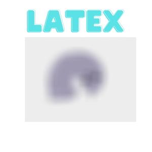 Latex (Explicit)