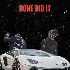 Done Did It (Explicit)