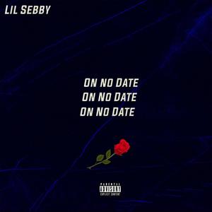 On No Date (Explicit)