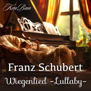 Schubert : Wiegenlied