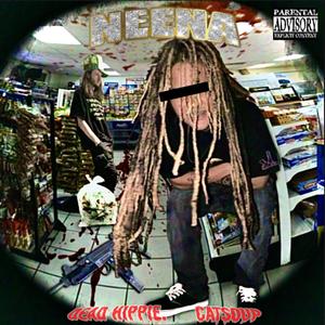 Neena (feat. Cat Soup) [Explicit]