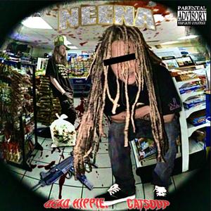 Neena (feat. Cat Soup) (Explicit)