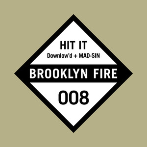 Hit It (Original Mix)